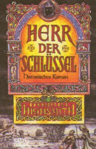 Herr der Schlüssel (Allgemeine Reihe. Bastei Lübbe Taschenbücher) Fiction