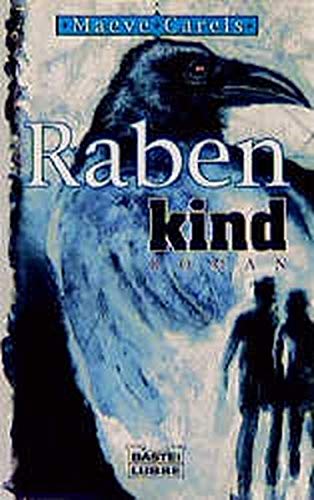 Rabenkind (Allgemeine Reihe. Bastei Lübbe Taschenbücher) Crime & Thrillers