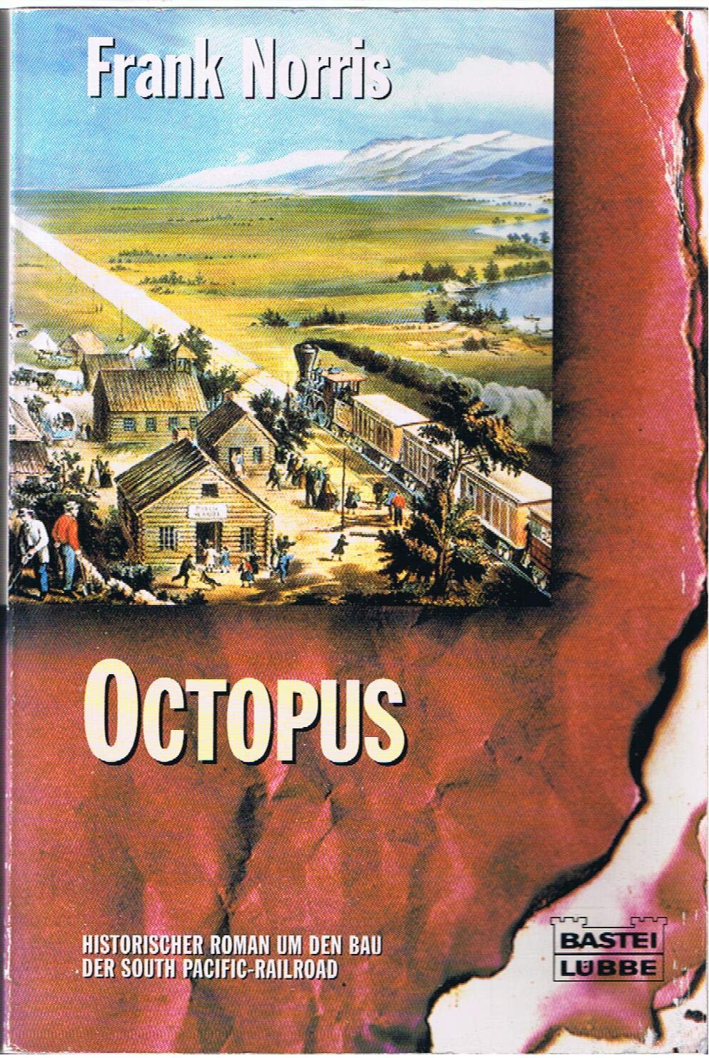 Octopus (Klassiker. Historischer Roman. Bastei Lübbe Taschenbücher) Fiction