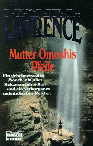 Mutter Omoshis Pfeife (Allgemeine Reihe. Bastei Lübbe Taschenbücher) Books