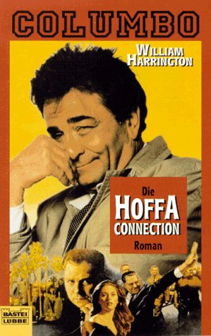 Die Hoffa-Connection (Allgemeine Reihe. Bastei Lübbe Taschenbücher) Crime & Thrillers