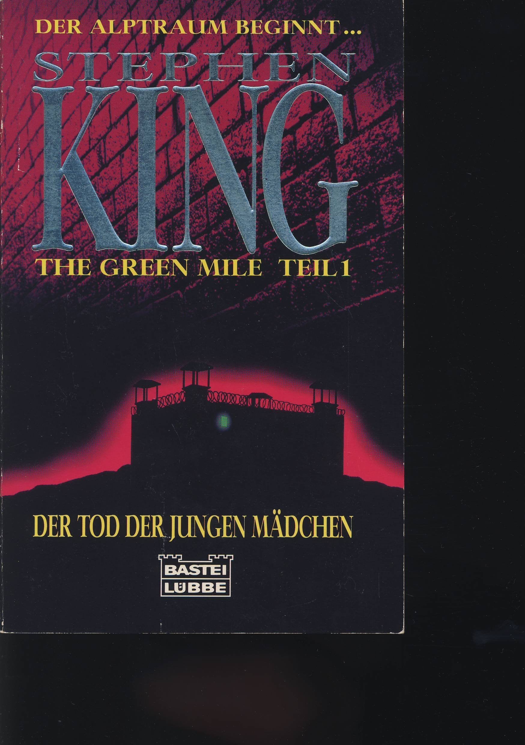 King, Stephen : King, Stephen: The green mile. - Bergisch Gladbach : Bastei-Verl. Lübbe Contemporary literature