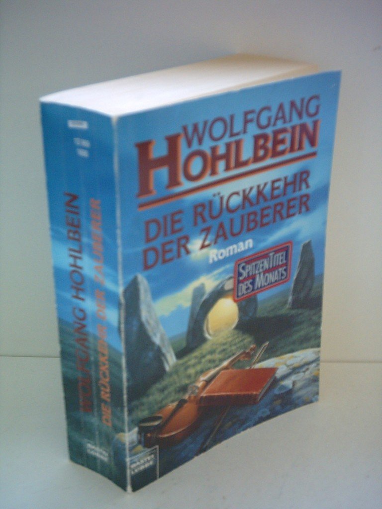 Die Rückkehr der Zauberer (Allgemeine Reihe. Bastei Lübbe Taschenbücher) Fantasy & Sci-Fi