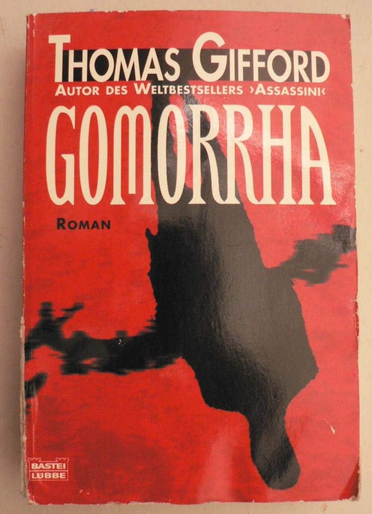 Gomorrha: Roman. Aus d. Amerikan. v. Edda Petri. (Allgemeine Reihe. Bastei Lübbe Taschenbücher) Contemporary literature