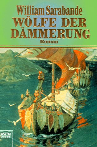 Wölfe der Dämmerung (Allgemeine Reihe. Bastei Lübbe Taschenbücher) Books