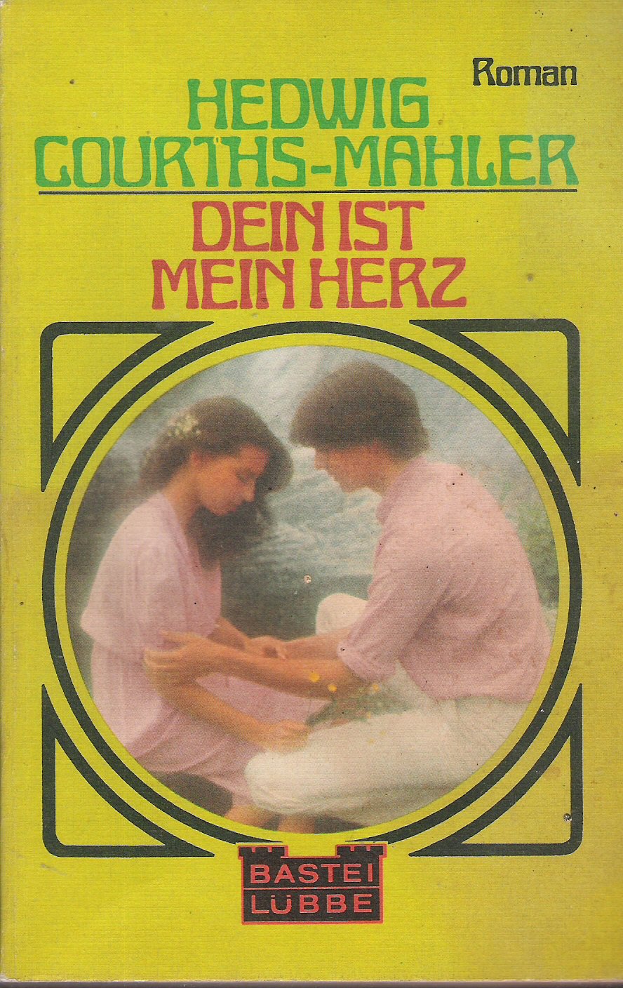 Dein ist mein Herz (Allgemeine Reihe. Bastei Lübbe Taschenbücher) Books