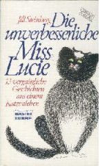 Die unverbesserliche Miss Lucie (Allgemeine Reihe. Bastei Lübbe Taschenbücher) Books