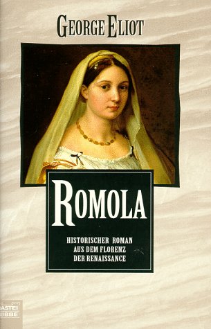 Romola (Klassiker. Historischer Roman. Bastei Lübbe Taschenbücher) Foreign Languages ​​& Dictionaries