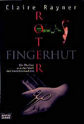 Roter Fingerhut (Allgemeine Reihe. Bastei Lübbe Taschenbücher) Crime & Thrillers