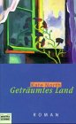 Geträumtes Land (Allgemeine Reihe. Bastei Lübbe Taschenbücher) Books