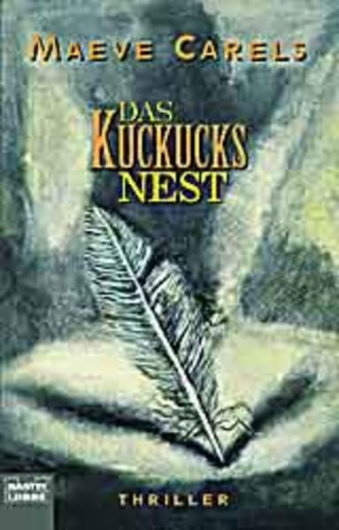 Das Kuckucksnest (Allgemeine Reihe. Bastei Lübbe Taschenbücher) Crime & Thrillers