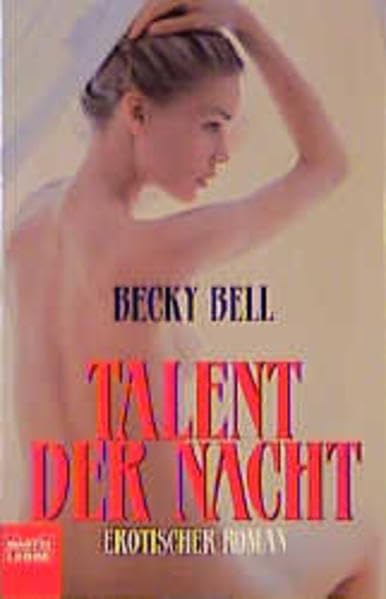Talent der Nacht (Erotik. Bastei Lübbe Taschenbücher) Books