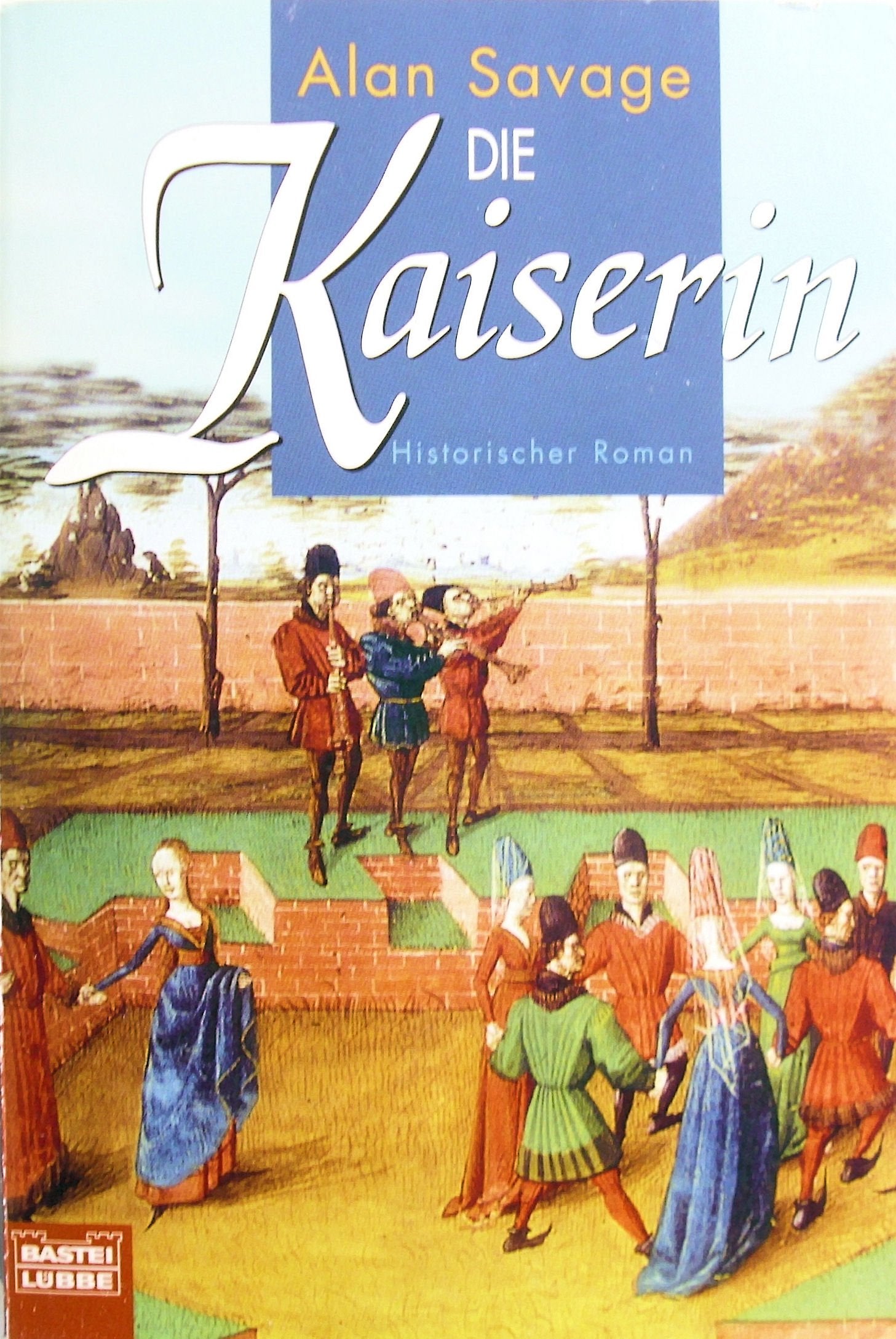 Die Kaiserin: Historischer Roman (Allgemeine Reihe. Bastei Lübbe Taschenbücher) Books