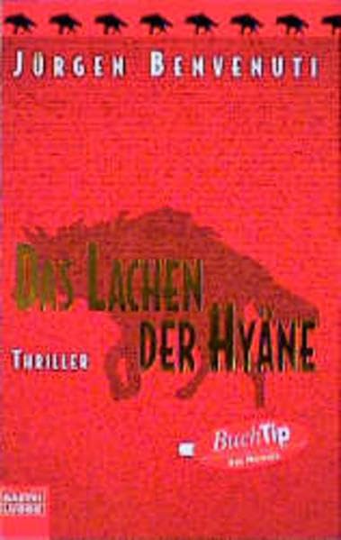 Das Lachen der Hyäne: Thriller (Allgemeine Reihe. Bastei Lübbe Taschenbücher) Contemporary literature