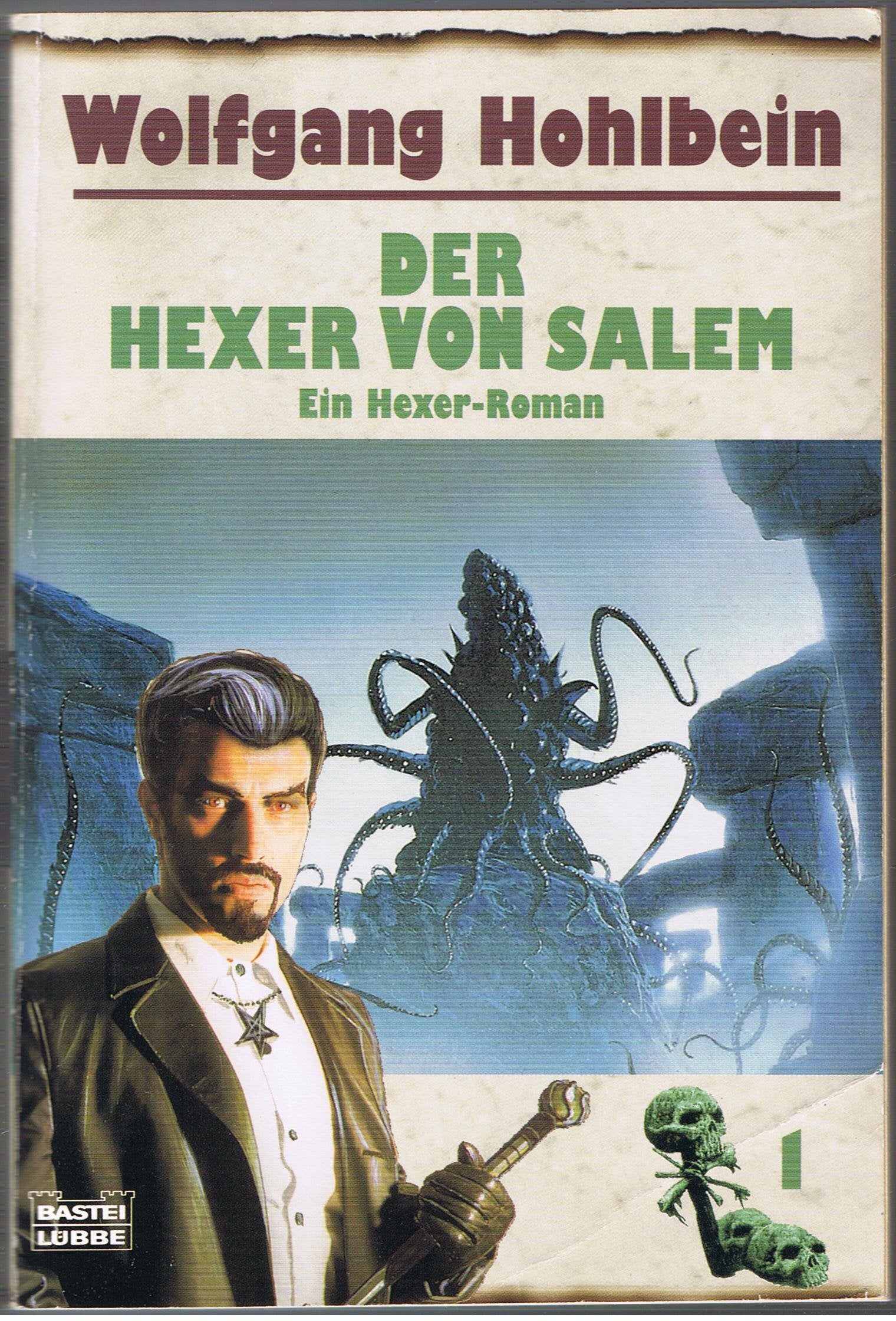 Der Hexer von Salem: Der Hexer-Zyklus, Bd. 1,Ein Hexer-Roman (Allgemeine Reihe. Bastei Lübbe Taschenbücher) Contemporary literature