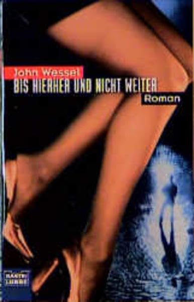 Bis hierher und nicht weiter (Allgemeine Reihe. Bastei Lübbe Taschenbücher) Crime & Thrillers