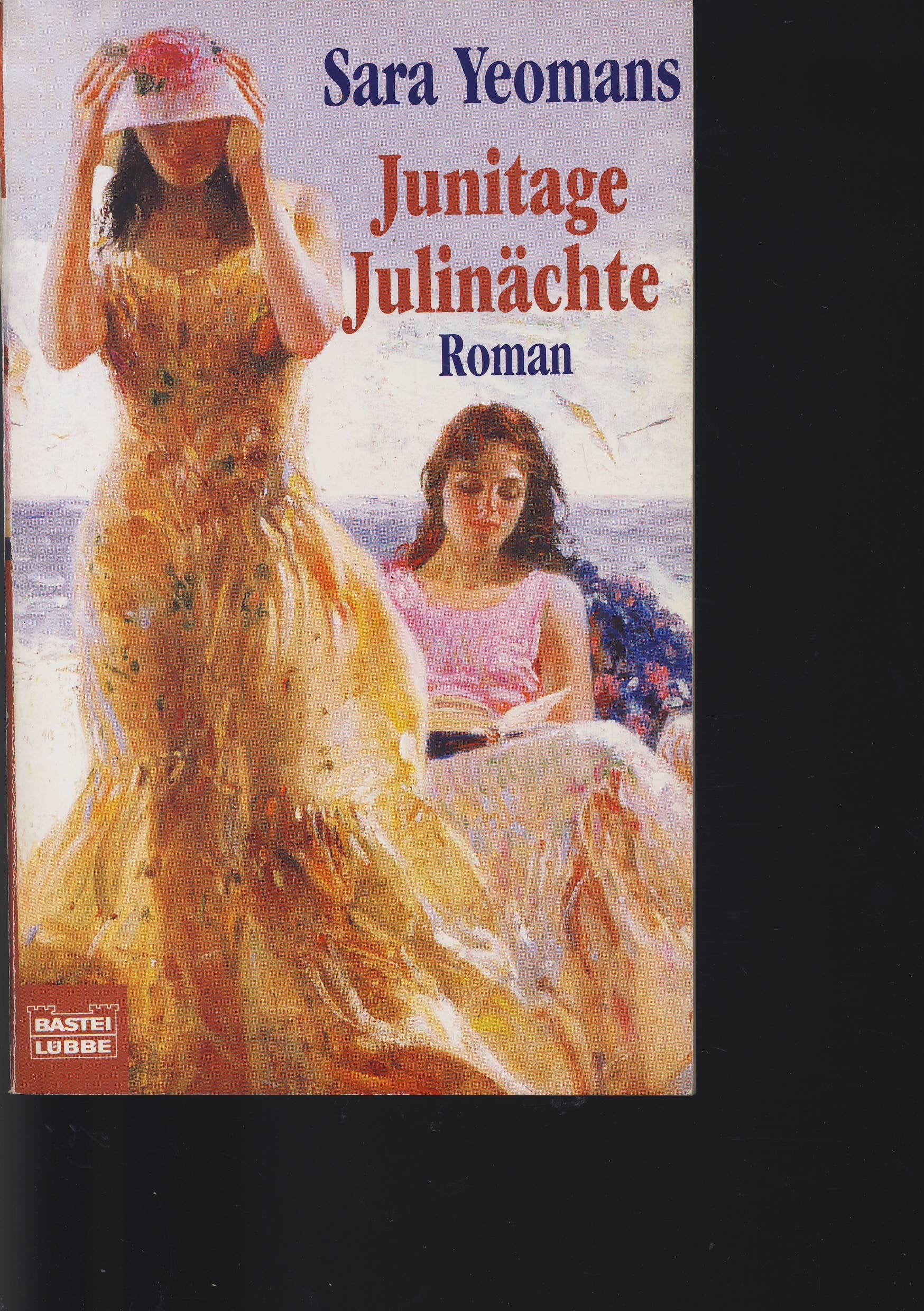 Junitage, Julinächte (Allgemeine Reihe. Bastei Lübbe Taschenbücher) Books