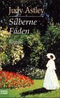 Silberne Fäden (Englische Reihe. Bastei Lübbe Taschenbücher) Books