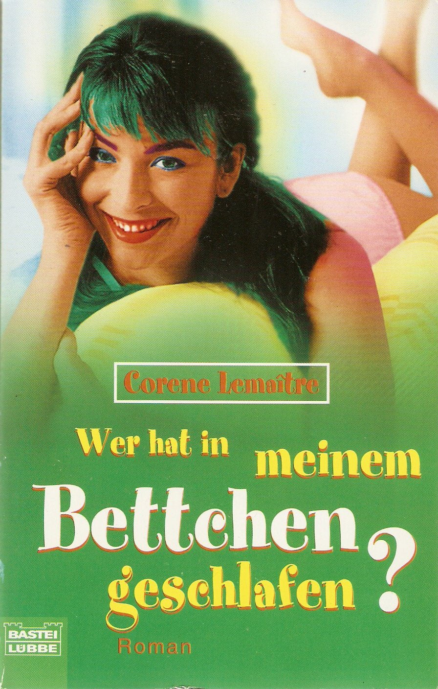 Wer hat in meinem Bettchen geschlafen? (Allgemeine Reihe. Bastei Lübbe Taschenbücher) Books