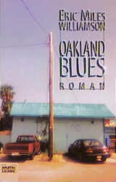 Oakland Blues (Allgemeine Reihe. Bastei Lübbe Taschenbücher) Books