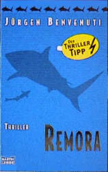 Remora: Thriller (Allgemeine Reihe. Bastei Lübbe Taschenbücher) Contemporary literature