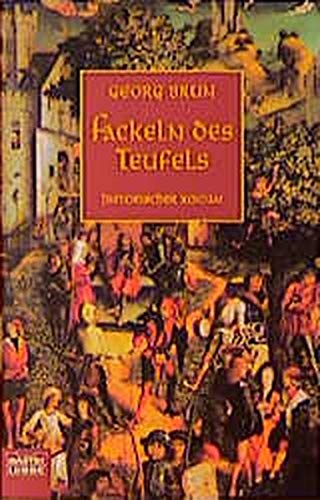Fackeln des Teufels: Historischer Roman (Allgemeine Reihe. Bastei Lübbe Taschenbücher) Contemporary literature