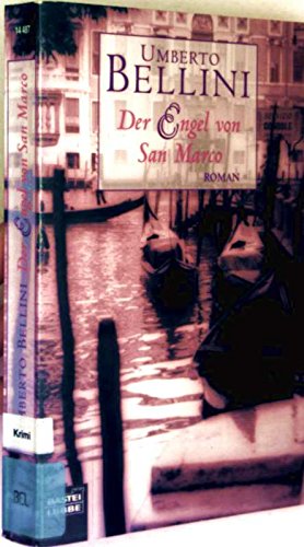 Der Engel von San Marco (Allgemeine Reihe. Bastei Lübbe Taschenbücher) Crime & Thrillers