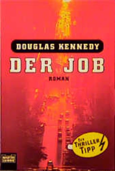 Der Job (Allgemeine Reihe. Bastei Lübbe Taschenbücher) Contemporary literature