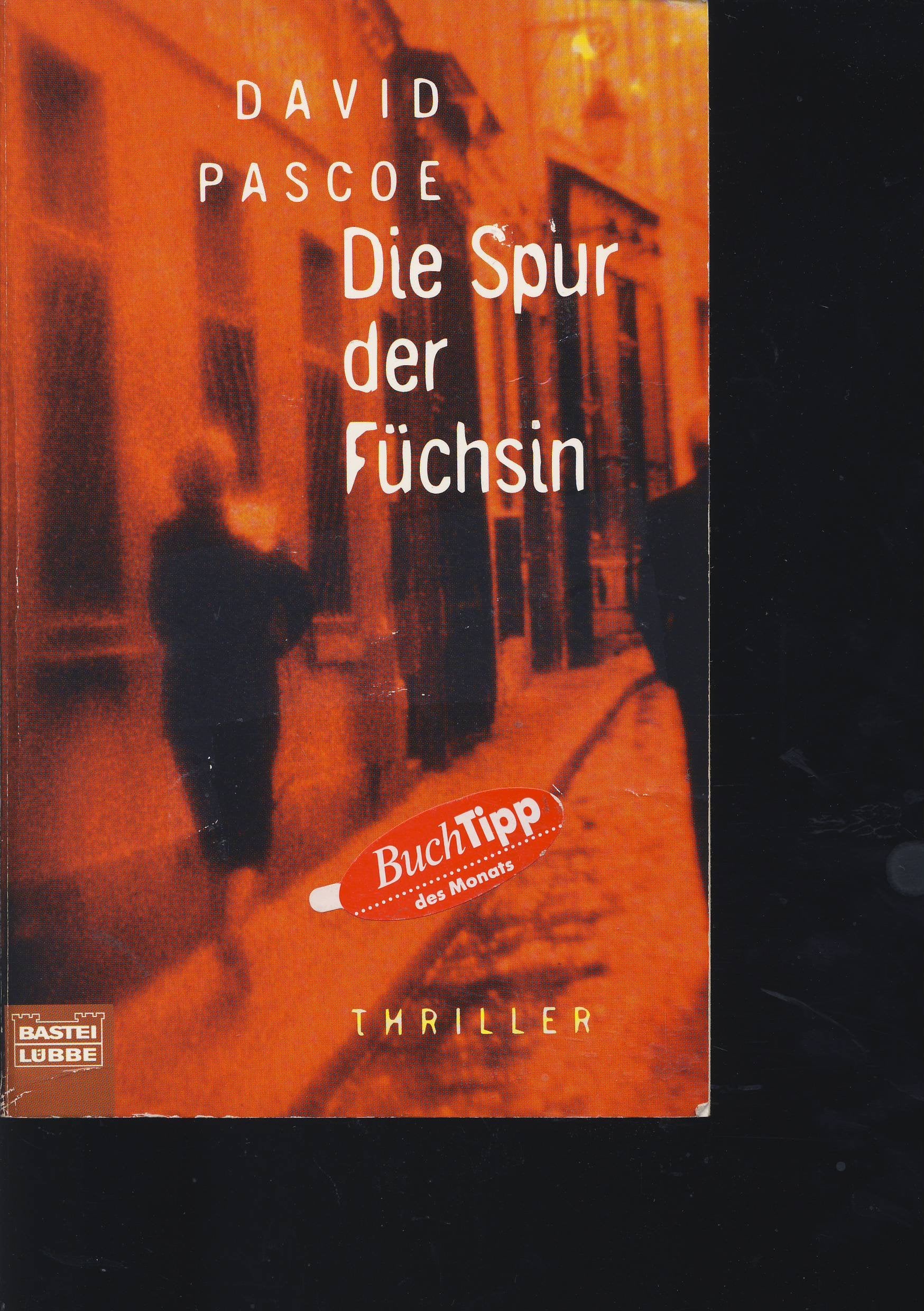 Die Spur der Füchsin (Allgemeine Reihe. Bastei Lübbe Taschenbücher) Crime & Thrillers