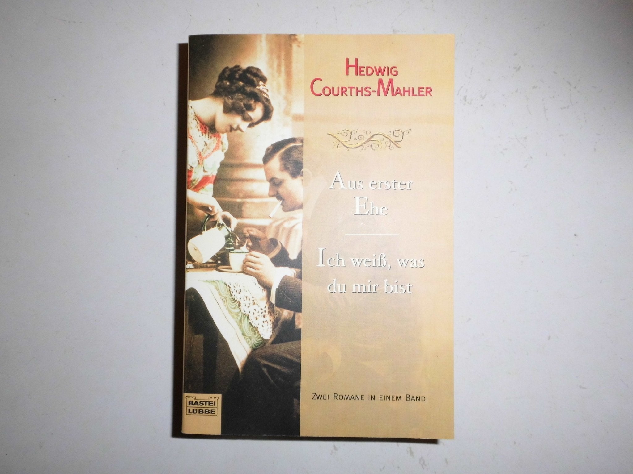 Aus erster Ehe/Ich weiß, was du mir bist: 2 Romane in 1 Band (Allgemeine Reihe. Bastei Lübbe Taschenbücher) Classics