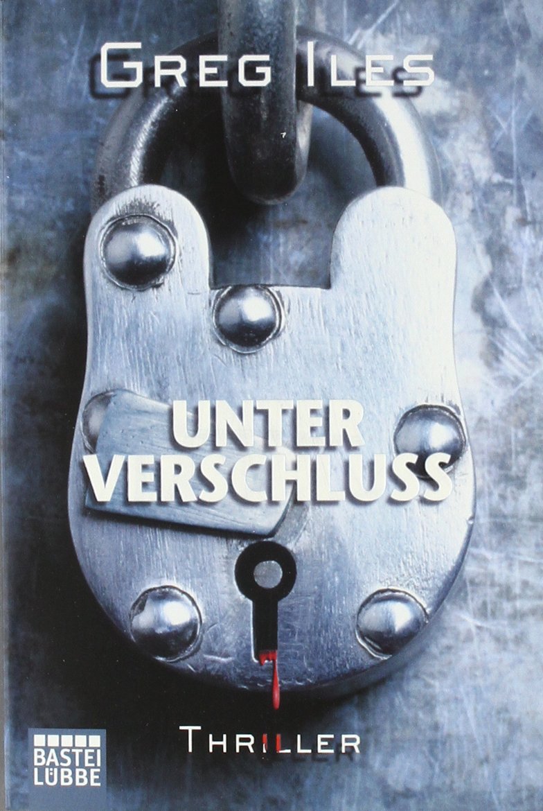 Unter Verschluss: Thriller (Allgemeine Reihe. Bastei Lübbe Taschenbücher) Action & Adventure