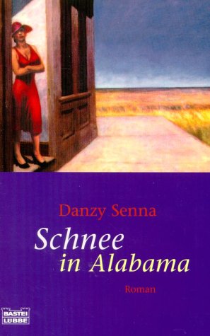 Schnee in Alabama (Allgemeine Reihe. Bastei Lübbe Taschenbücher) Books