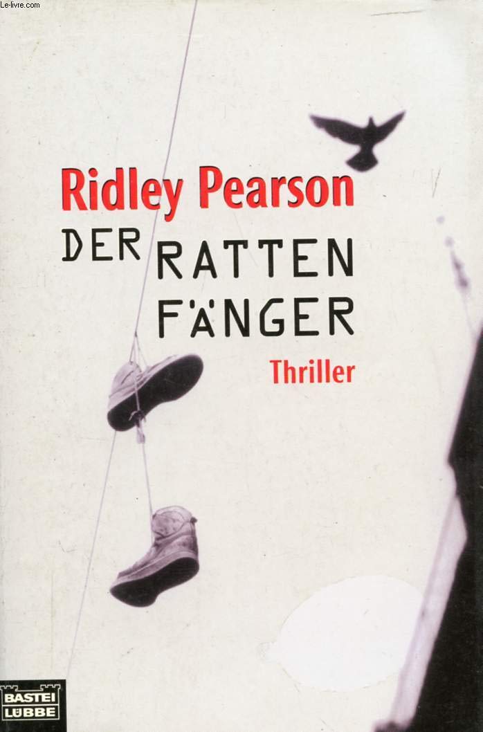 Der Rattenfänger: Thriller (Allgemeine Reihe. Bastei Lübbe Taschenbücher) Contemporary literature