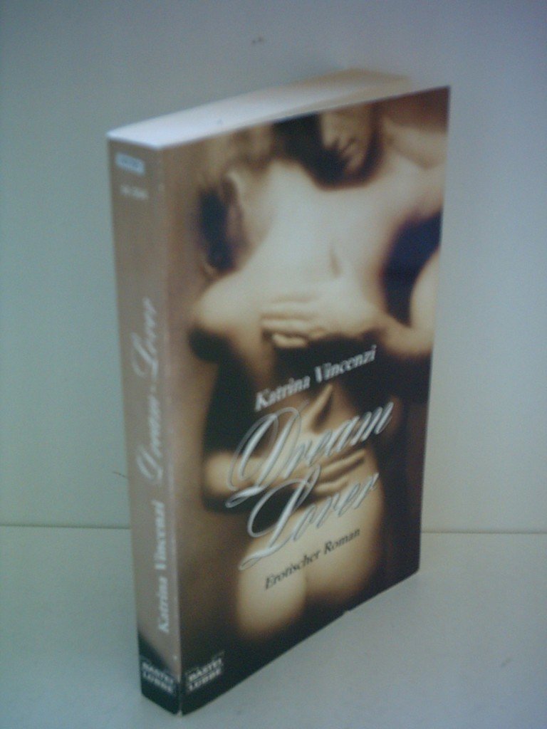 Dream Lover (Erotik. Bastei Lübbe Taschenbücher) Eroticism