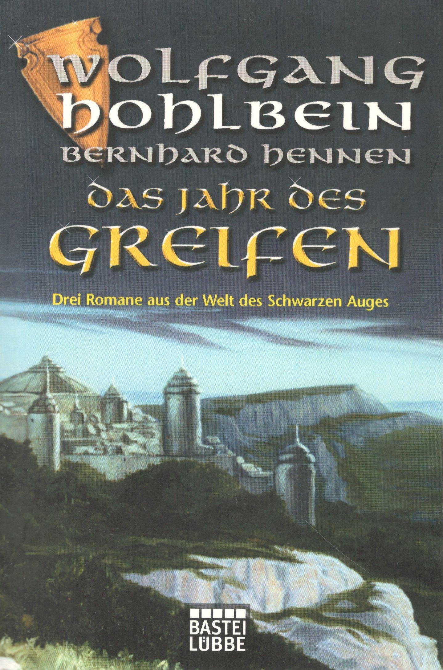 Das Jahr des Greifen: Drei Romane in einem Band (Allgemeine Reihe. Bastei Lübbe Taschenbücher) Contemporary literature