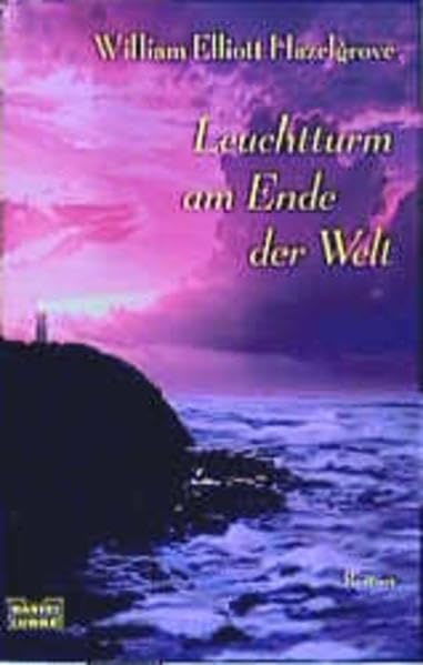 Leuchtturm am Ende der Welt (Allgemeine Reihe. Bastei Lübbe Taschenbücher) Books