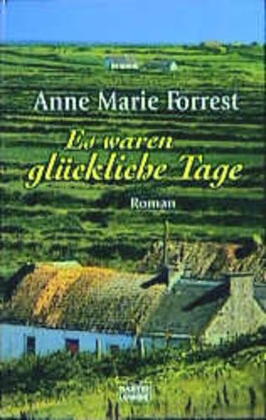 Es waren glückliche Tage (Allgemeine Reihe. Bastei Lübbe Taschenbücher) Books