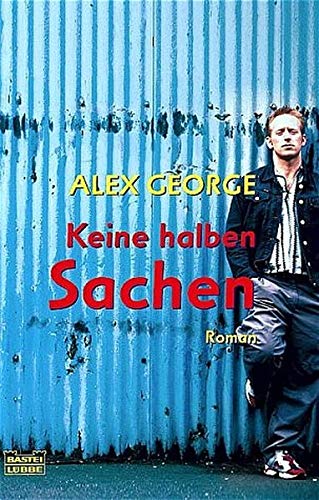 Keine halben Sachen (Allgemeine Reihe. Bastei Lübbe Taschenbücher) Books