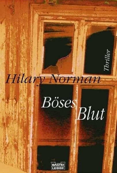 Böses Blut (Allgemeine Reihe. Bastei Lübbe Taschenbücher) Contemporary literature