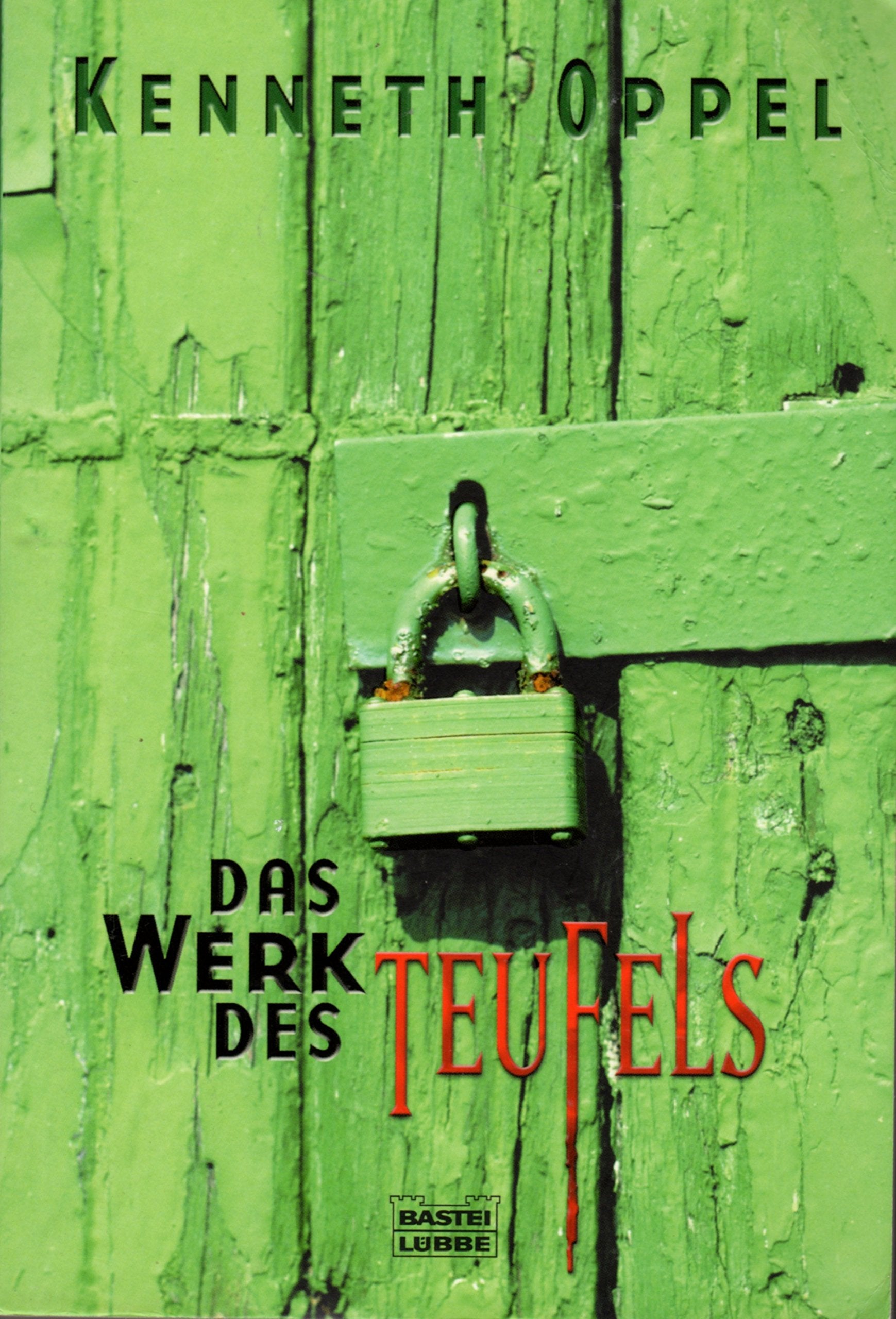 Das Werk des Teufels (Allgemeine Reihe. Bastei Lübbe Taschenbücher) Contemporary literature