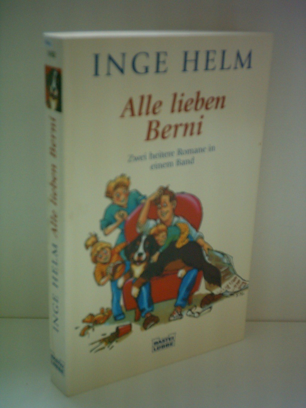 Alle lieben Berni (Allgemeine Reihe. Bastei Lübbe Taschenbücher) Contemporary literature
