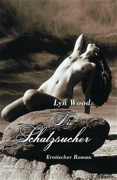 Die Schatzsucher (Erotik. Bastei Lübbe Taschenbücher) Eroticism