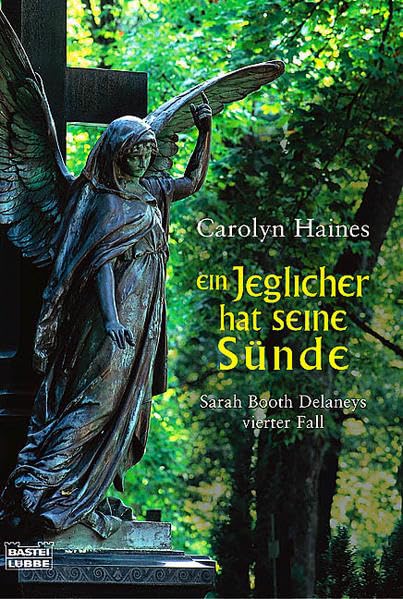 Ein Jeglicher hat seine Sünde (Allgemeine Reihe. Bastei Lübbe Taschenbücher) Contemporary literature