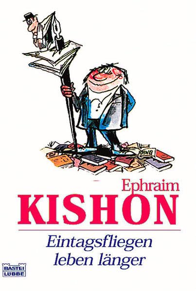 Eintagsfliegen leben länger (Allgemeine Reihe. Bastei Lübbe Taschenbücher) Leisure, Home & Garden