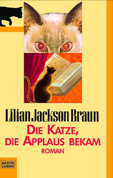 Die Katze, die Applaus bekam: Roman (Allgemeine Reihe. Bastei Lübbe Taschenbücher) Contemporary literature