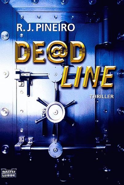 De@dline (Allgemeine Reihe. Bastei Lübbe Taschenbücher) Contemporary literature