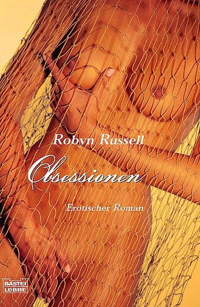 Obsessionen (Erotik. Bastei Lübbe Taschenbücher) Contemporary literature