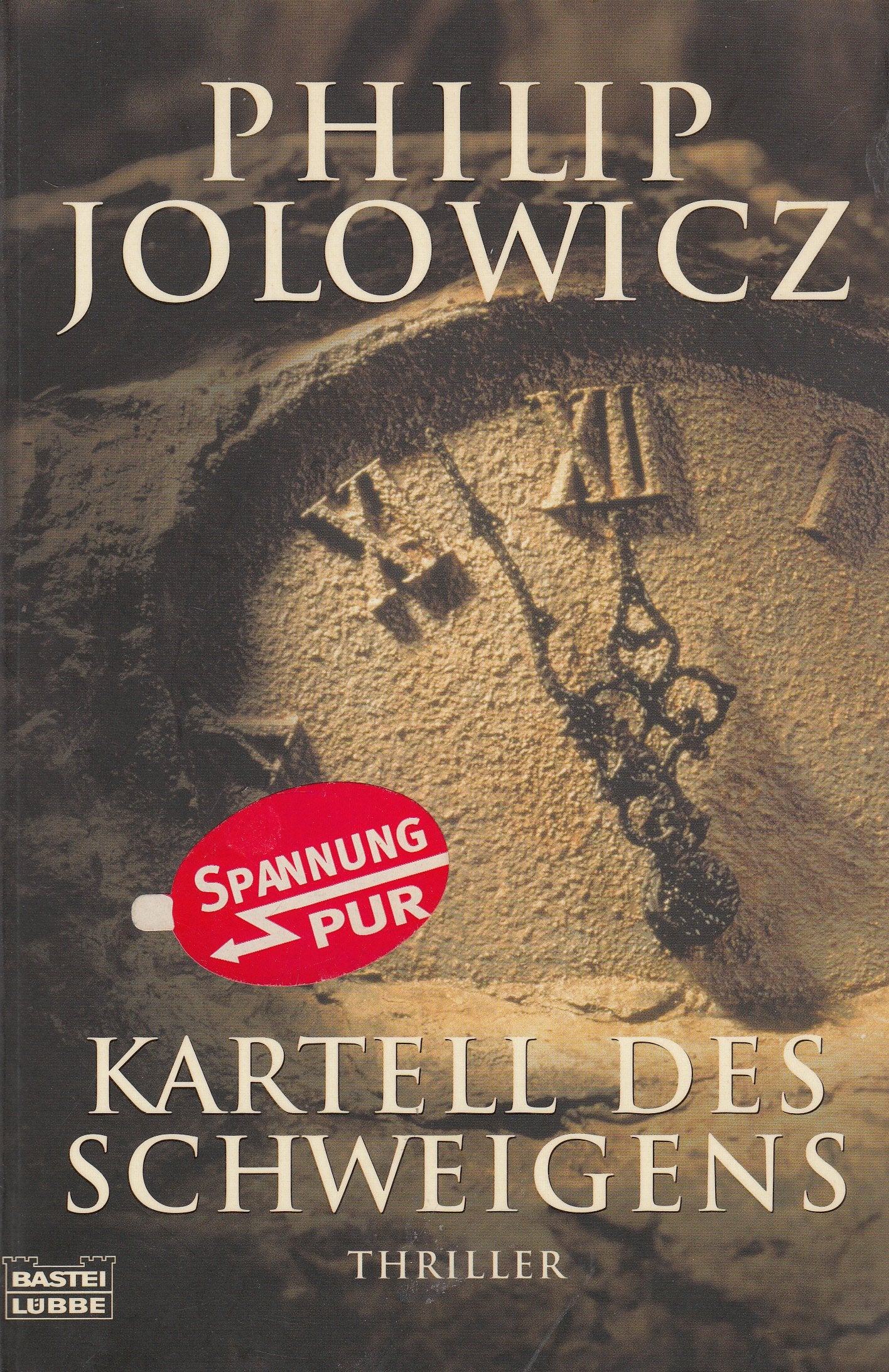 Kartell des Schweigens (Allgemeine Reihe. Bastei Lübbe Taschenbücher) Contemporary literature