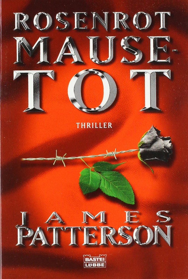 Rosenrot Mausetot: Thriller (Allgemeine Reihe. Bastei Lübbe Taschenbücher) Contemporary literature