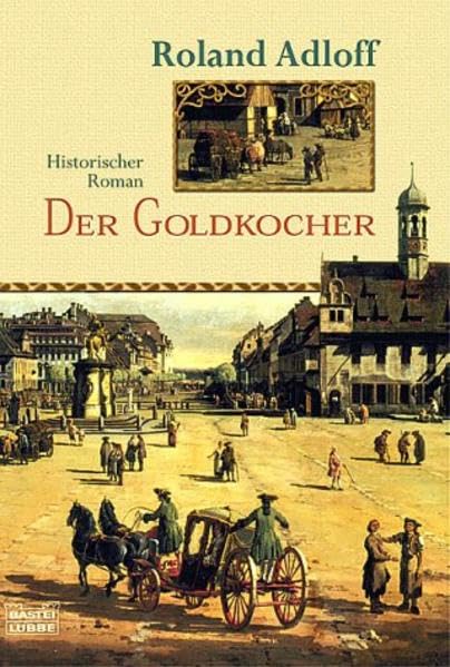 Der Goldkocher (Allgemeine Reihe. Bastei Lübbe Taschenbücher) Books